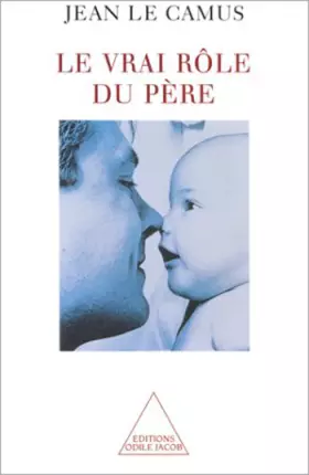 Couverture du produit · Le vrai rôle du père