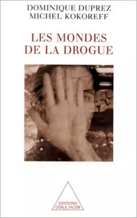 Couverture du produit · Les mondes de la drogue