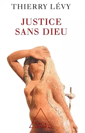 Couverture du produit · Une justice sans dieu