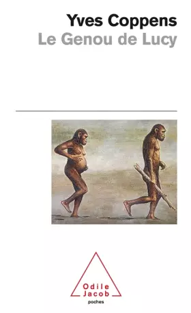 Couverture du produit · Le Genou de Lucy