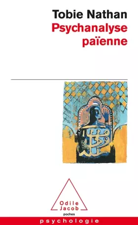 Couverture du produit · La psychanalyse païenne