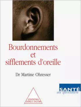 Couverture du produit · Bourdonnements et sifflements d'oreille