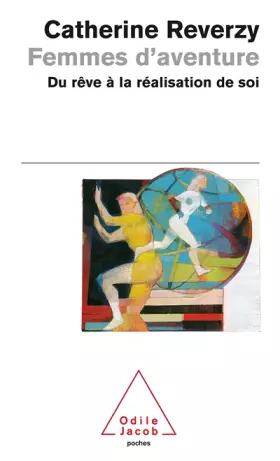 Couverture du produit · Femmes d'aventure. : Du rêve à la réalisation de soi