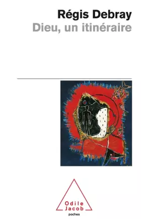 Couverture du produit · Dieu, un itinéraire