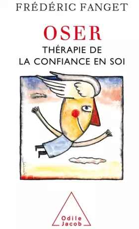Couverture du produit · Oser : Thérapie de la confiance en soi