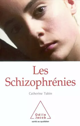 Couverture du produit · Les Schizophrénies