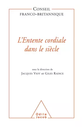 Couverture du produit · L'Entente cordiale dans le siècle