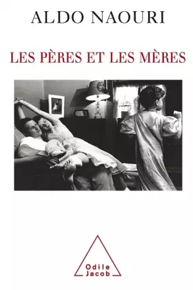 Couverture du produit · Les pères et les mères