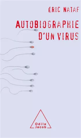 Couverture du produit · Autobiographie d'un virus