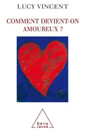 Couverture du produit · Comment devient-on amoureux ?