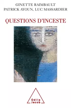 Couverture du produit · Questions d'inceste