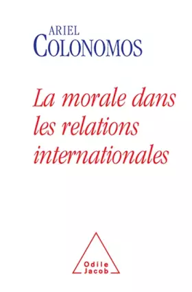 Couverture du produit · La Morale dans les relations internationales