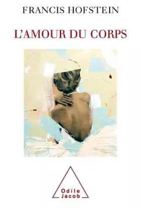 Couverture du produit · L'amour du corps