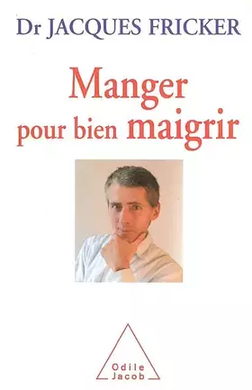 Couverture du produit · Manger pour bien maigrir
