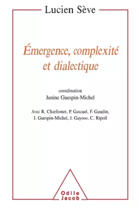 Couverture du produit · Émergence, complexité et dialectique: Sur les systèmes dynamiques non linéaires