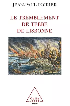Couverture du produit · Le tremblement de terre de Lisbonne : 1755