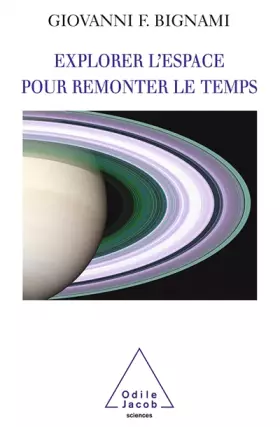 Couverture du produit · Explorer l'espace pour remonter le temps