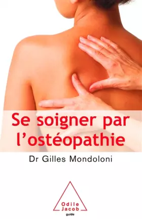 Couverture du produit · Se soigner par l'ostéopathie