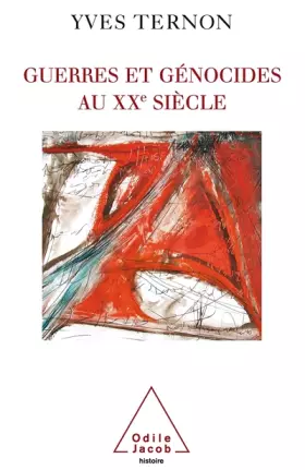 Couverture du produit · Guerres et génocides au XXe siècle