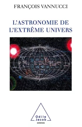 Couverture du produit · L'astronomie de l'extrême univers