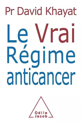 Couverture du produit · Le Vrai Régime anticancer
