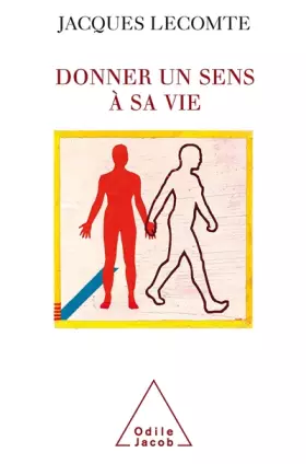 Couverture du produit · Donner un sens à sa vie