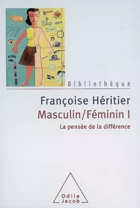 Couverture du produit · Masculin/Féminin I: La pensée de la différence