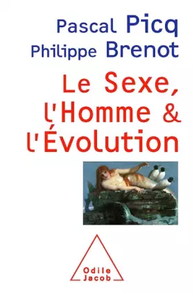 Couverture du produit · Le sexe, l'homme et l'évolution