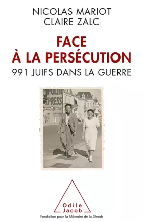 Couverture du produit · Face à la persécution: 991 Juifs dans la guerre