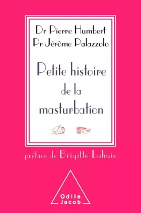 Couverture du produit · Petite histoire de la masturbation