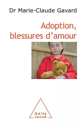 Couverture du produit · Adoption, blessures d'amour