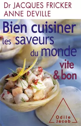 Couverture du produit · Bien cuisiner les saveurs du monde