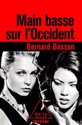 Couverture du produit · Main basse sur l'Occident