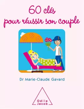 Couverture du produit · 60 clés pour réussir son couple