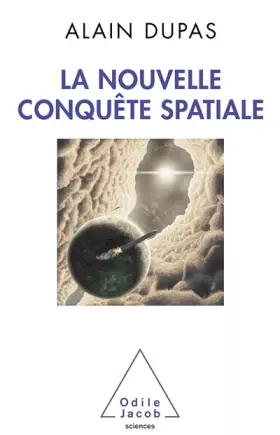 Couverture du produit · La Nouvelle Conquête spatiale