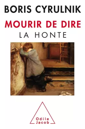 Couverture du produit · Mourir de dire: La honte