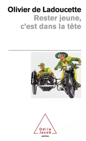 Couverture du produit · Rester jeune, c'est dans la tête