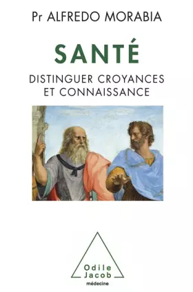 Couverture du produit · Santé: Distinguer croyances et connaissance
