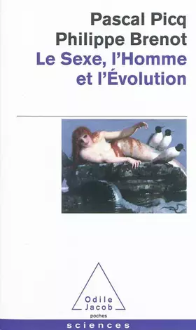 Couverture du produit · Le Sexe, l'Homme et l'évolution