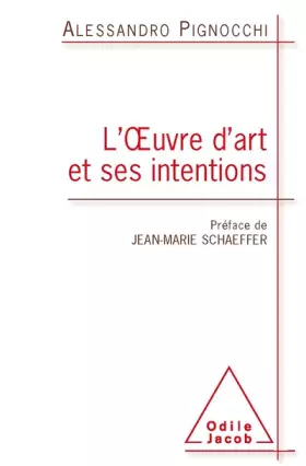 Couverture du produit · L'oeuvre d'art et ses intentions