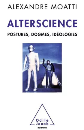 Couverture du produit · Alterscience - Postures, dogmes, idéologies