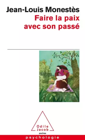 Couverture du produit · Faire la paix avec son passé