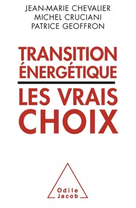Couverture du produit · Transition énergétique : les vrais choix