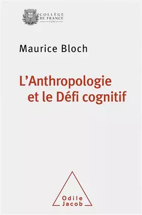 Couverture du produit · L'Anthropologie et le Défi cognitif