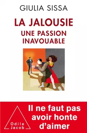 Couverture du produit · La Jalousie: Une passion inavouable