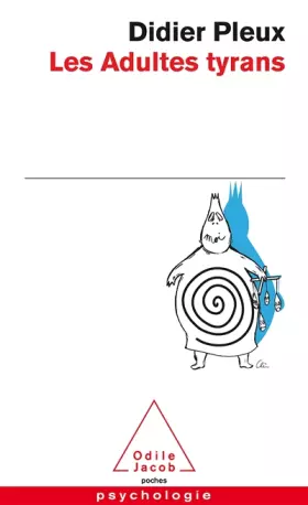 Couverture du produit · Les Adultes tyrans
