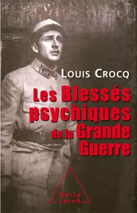 Couverture du produit · Les Blessés de la grande guerre