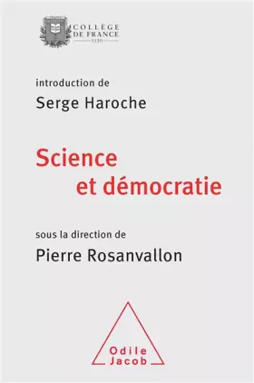 Couverture du produit · Science et Démocratie: Colloque 2013