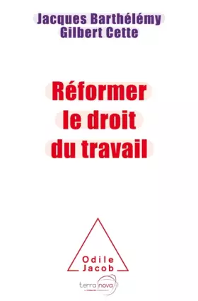 Couverture du produit · Réformer le droit du travail