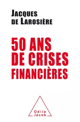 Couverture du produit · 50 ans de crises financières